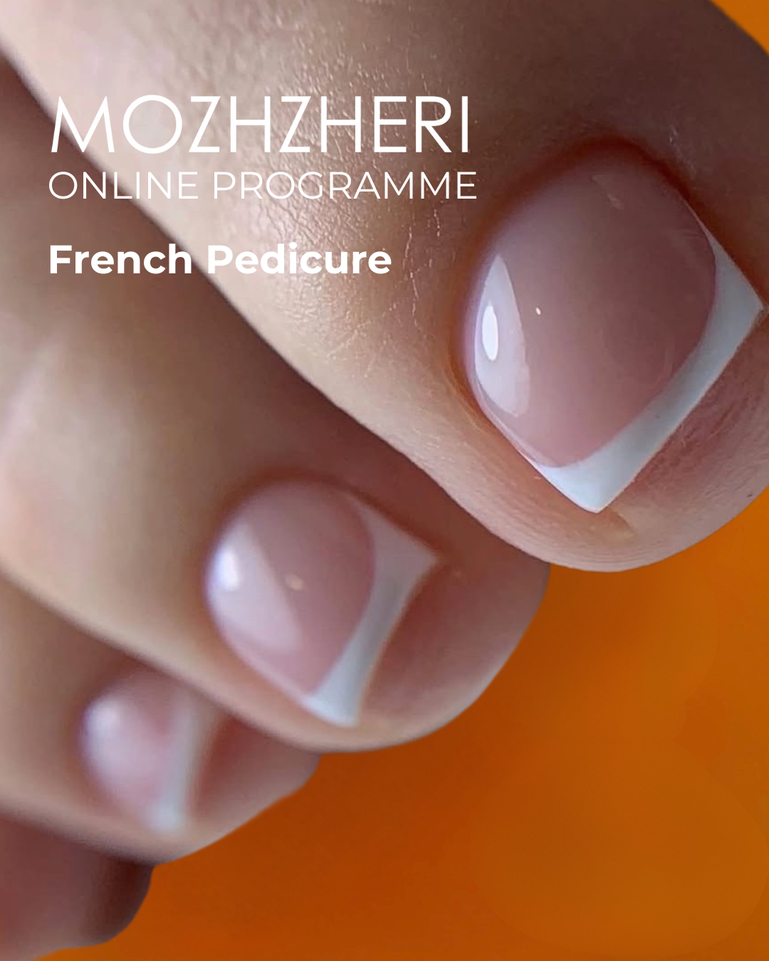 MOZHZHERI French Pedicure Online