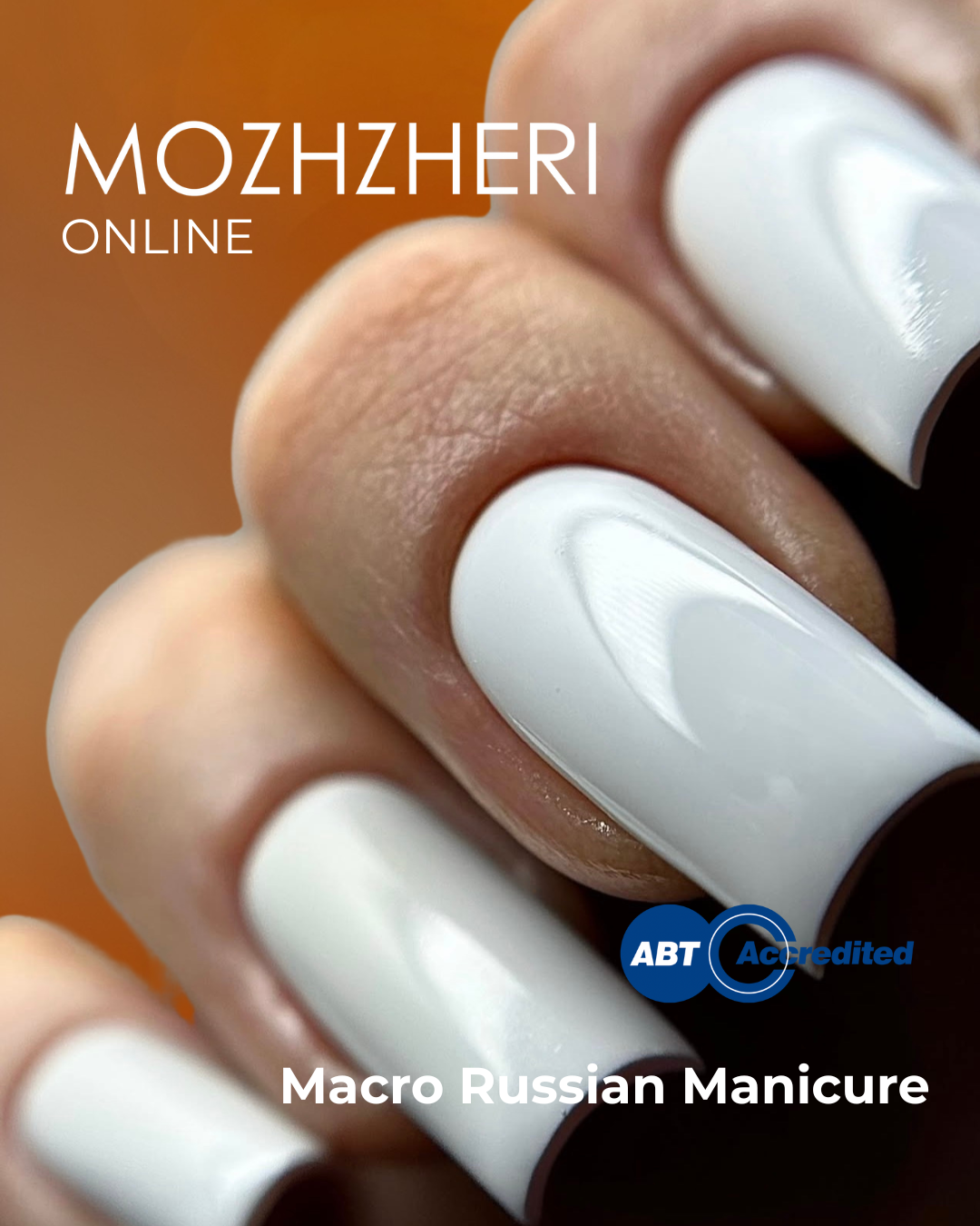 MOZHZHERI Macro Russian Manicure Online Course