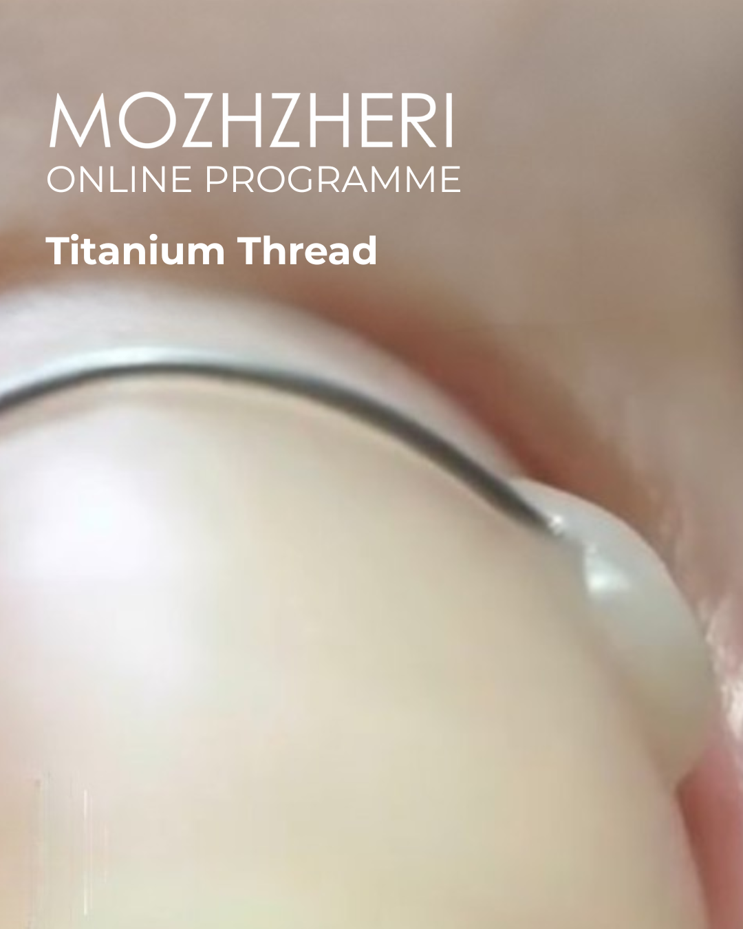 MOZHZHERI Titanium Thread Online