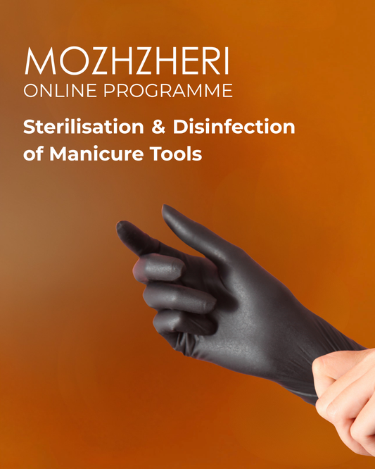 MOZHZHERI Sterilisation & Disinfection of Manicure Tools Online